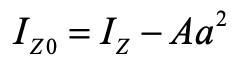 任意图形的面积为A，Z0轴通过形心O，Z1轴与Z0轴平行，并相距a，已知图形对Z1轴的惯性矩I1，则