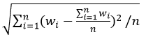 （单选）重复n次测量模具的重量的到w1,w2,…,wn，其标准差的无偏估计为？
