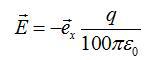 自由空间中电荷q位于（-5,0,0），则坐标原点位置处的电场强度为（）