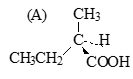 【单选题】下列化合物中, 与（R)-2-甲基丁酸不相同的化合物是: