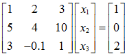 用列主元消去法解以下线性方程组  [图]...用列主元消去法解以下线性方程组  