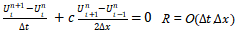 【单选题】一维线性平流方程，其时间前差，空间中央差格式为（）：