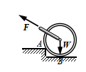 [图] 工程中常见的约束如上图，请绘出下图滚轮的受力图... 工程中常见的约束如上图，请绘出下图滚轮