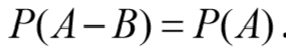 设 A，B为任意两个概率不为零的不相容事件，则下列结论中肯定正确的是