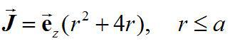 若无限长的半径为a的圆柱体中电流分布密度[图] ，试求...若无限长的半径为a的圆柱体中电流分布密度