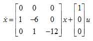 通过状态反馈可以使闭环系统的特征值配置在{-1，-2，-3}的受控系统状态空间描述为（）