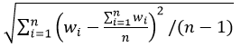 （单选）重复n次测量模具的重量的到w1,w2,…,wn，其标准差的无偏估计为？