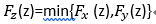 设X，Y是相互独立的两个随机变量，它们的分布函数为，则Z= min(X, Y)的分布函数是