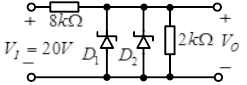 在如图所示电路中，已知稳压管D1、D2的稳定电压分别为6V和7V，且具有理想的稳压特性，可求得输出电