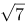 已知 x = 1, 4, 9 的平方根值，利用牛顿插值公式求[图]...已知 x = 1, 4, 9