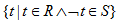 集合R与S的笛卡尔积表示为________。